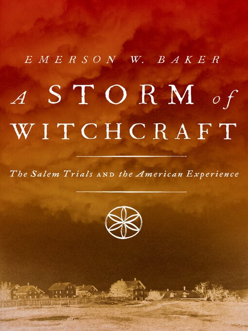 Title details for A Storm of Witchcraft by Emerson W. Baker - Available